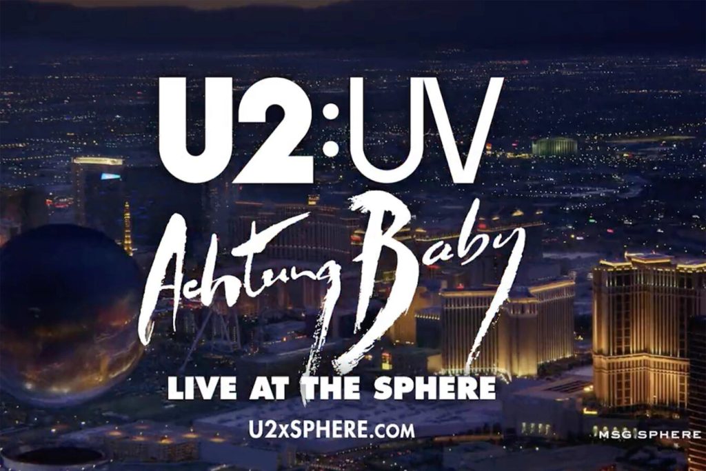 Tour or event poster for The Vegas Sphere, U2’s Forthcoming Home, Lights Up